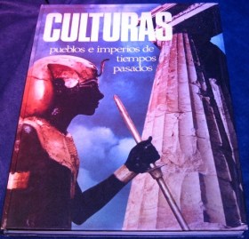 CULTURAS PUEBLOS E IMPERIOS DE TIEMPOS PASADOS